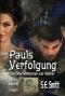 [Die Drachenfürsten von Valdier 06] • Pauls Verfolgung